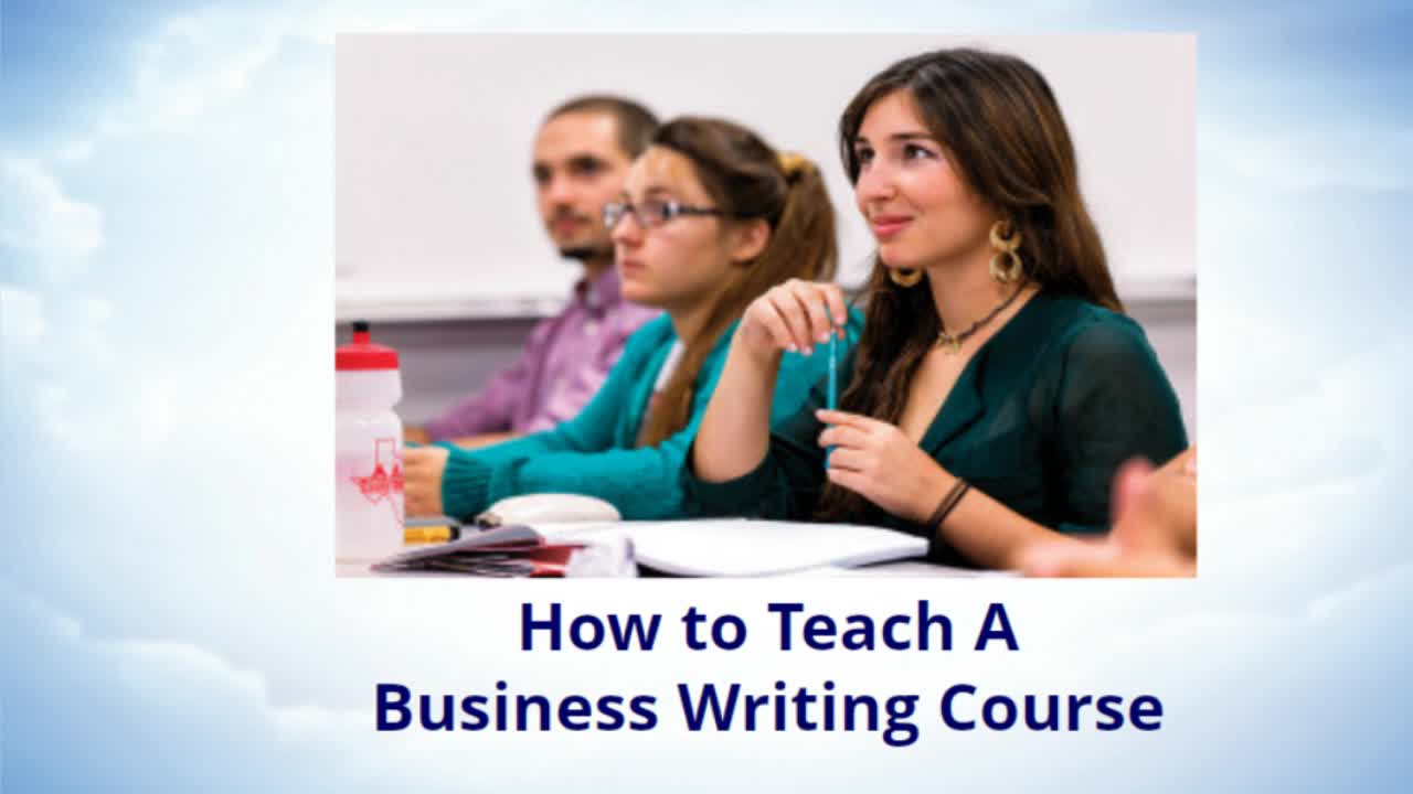 How to Teach a Business Writing Course