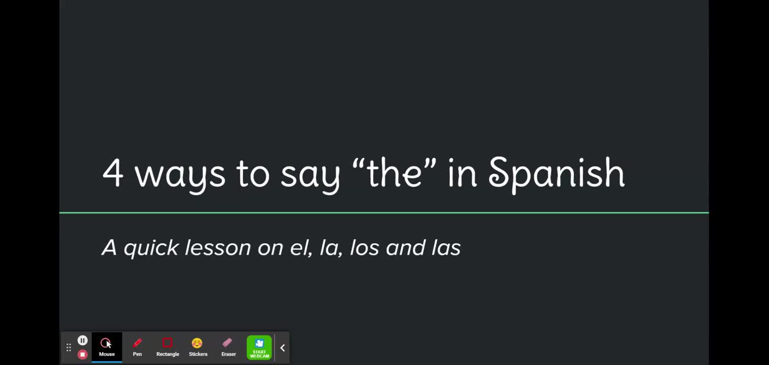 Module 4-Spanish Grammar Lesson