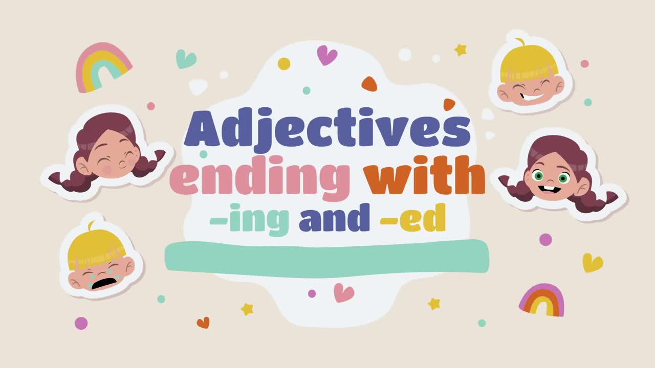 Adjectives ending in -ing and -ed
