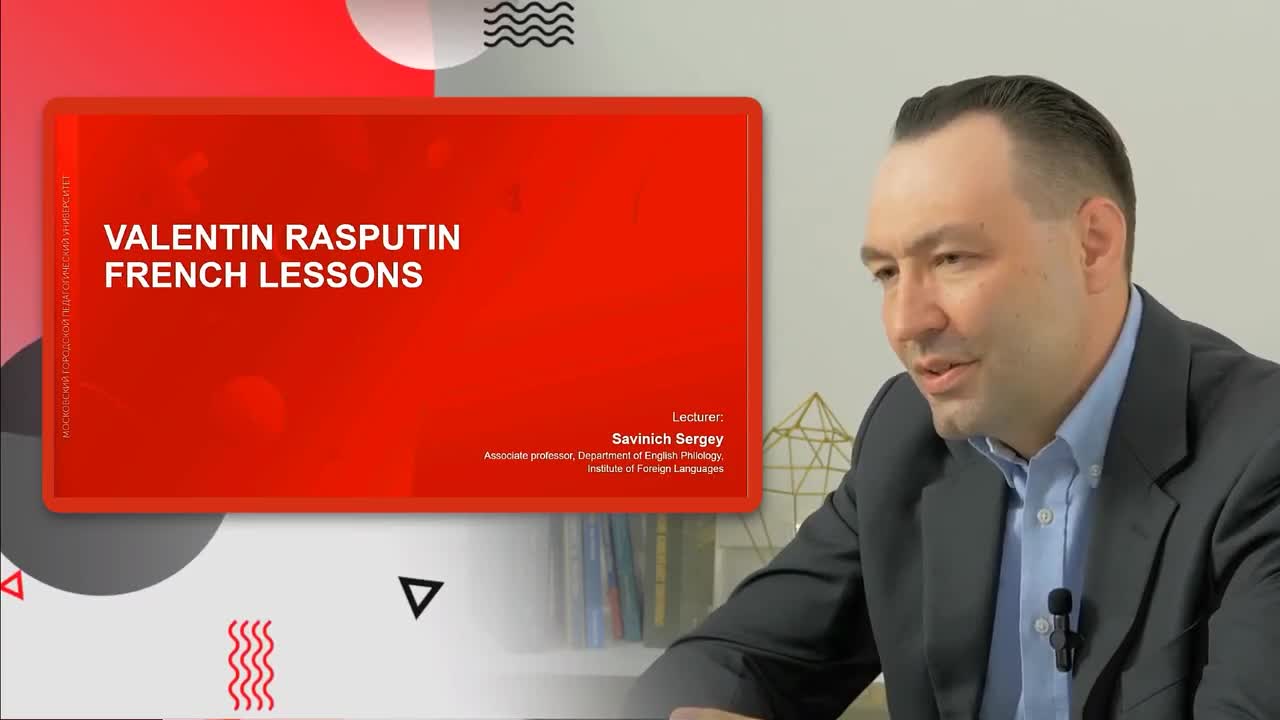 Lecture 7. Valentin Rasputin. French Lessons