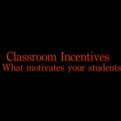 Motivating Students Class jobs and tickets