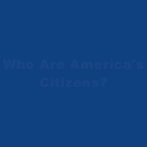 Who are American Citizens?