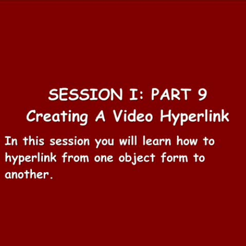 Part 9: Creating A Video Hyperlink