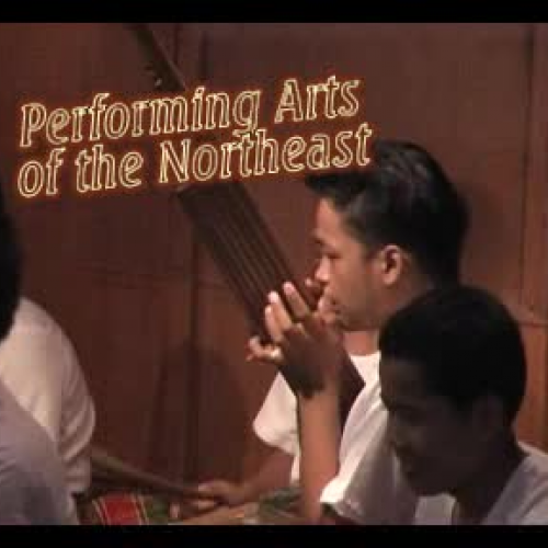 Performing Arts of  Northeast Thailand