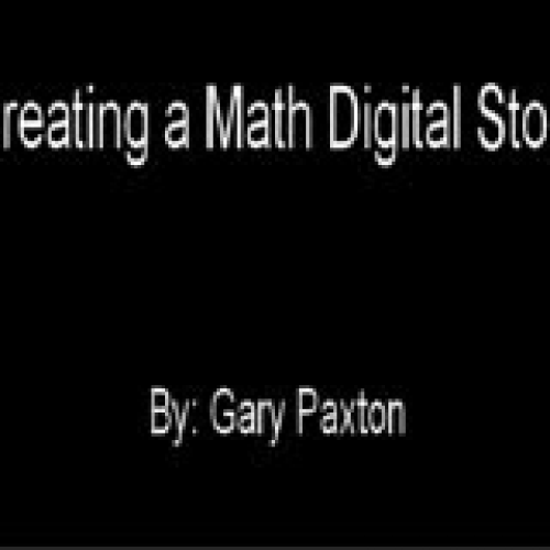 Creating a Math Digital Story (low quality)