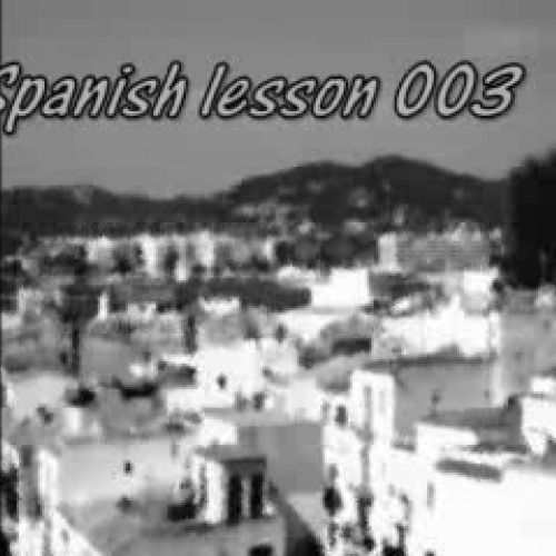 Spanish Lesson 003