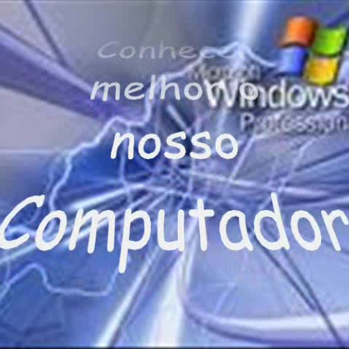 Conhecer melhor o nosso computador