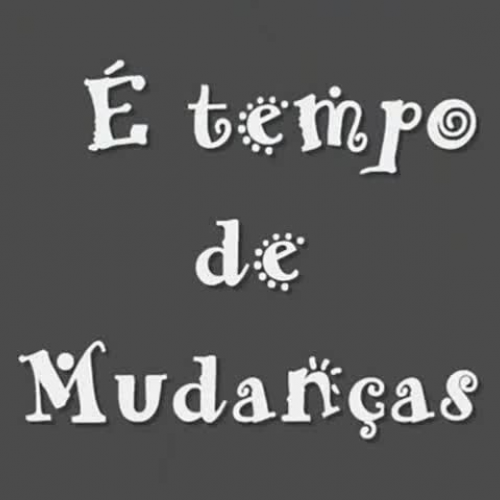 Karine Bighelini - V?deo ? tempo de mudan?as