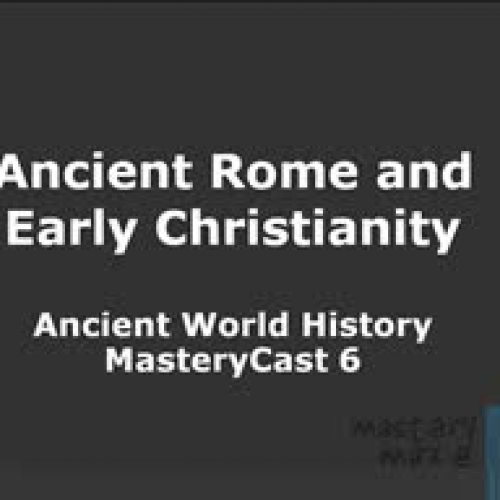 The Roman Empire and Early Christianity