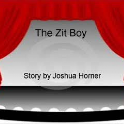The Zit Boy