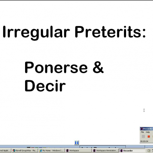 Irregular Preterits: ponerse & decir