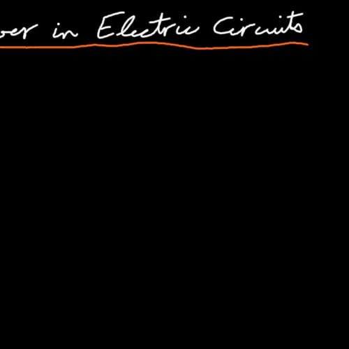 Power in Electric Circuits