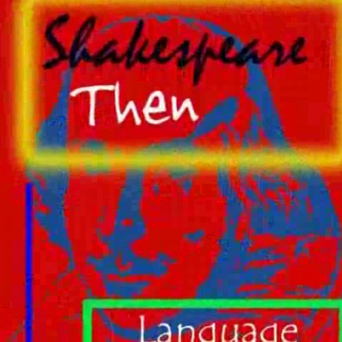 What if Shakespeare...