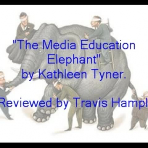 Hampl Media Education Elephant Article Review