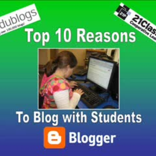 Top 10 Reasons to Blog with Students