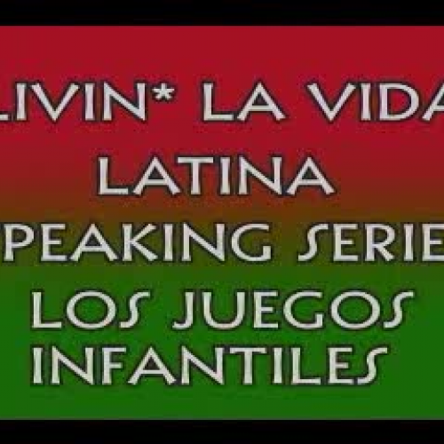 0   Livin La Vida Latina - Los Juegos Infanti