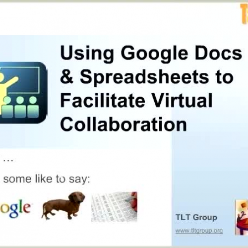 Using Google Docs & Spreadsheets for Virtual 