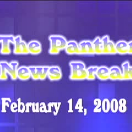 Panther News Break 2.14.08