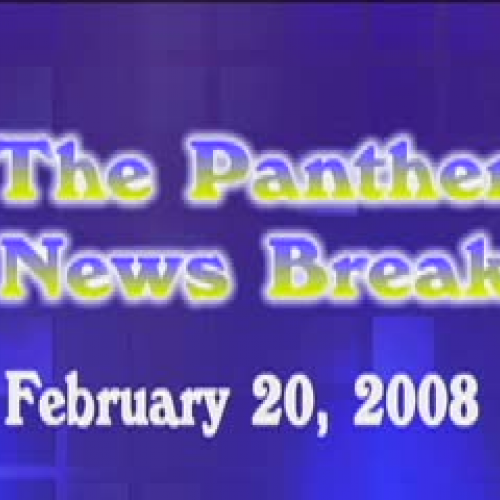 Panther News Break 2.20.08