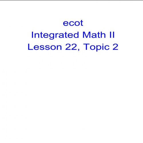 Lesson 22 Topic 2