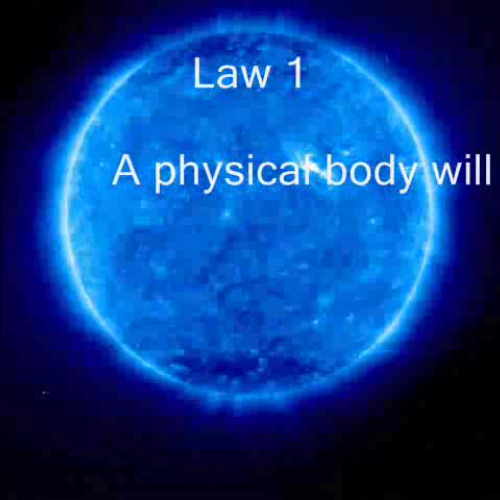 The 3 laws of phsyics!!!boom