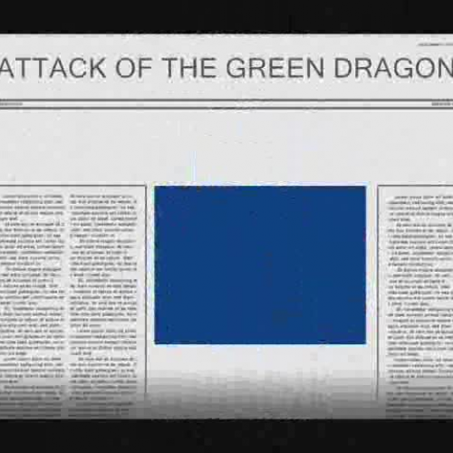 Attack of the Green Dragon