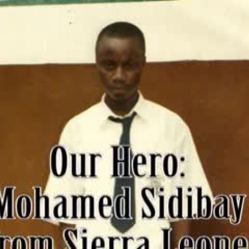 Our Hero, Mohamed sidibay