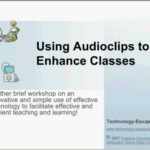 Using Brief Audioclips for Class