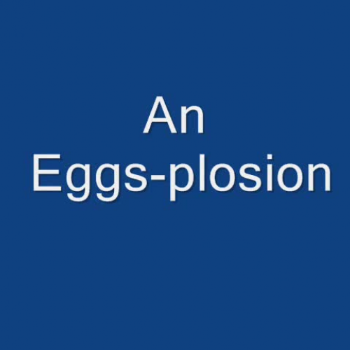 Eggs-plosion