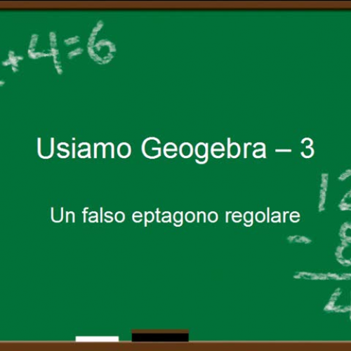 Usiamo Geogebra - 3