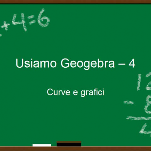 Usiamo Geogebra - 4