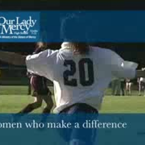 2008 Mercy High School Video