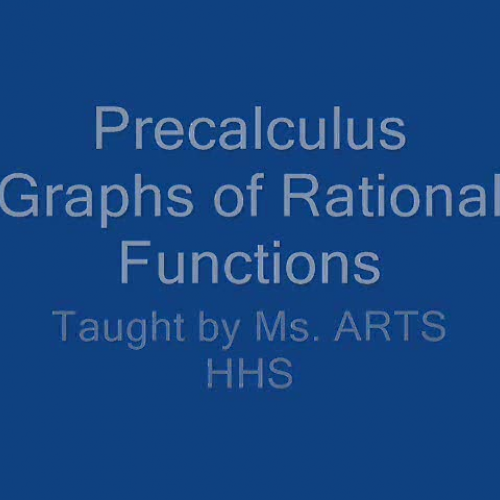 Graphs of Rational Functions