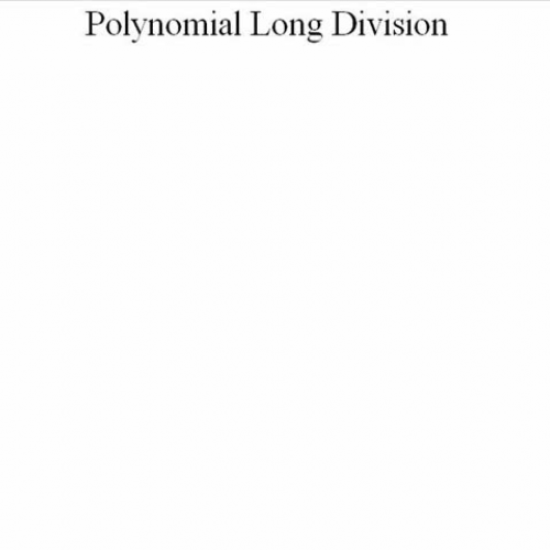 Polynomial Long Division