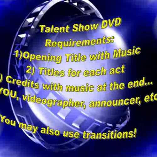 Talent Show Video Requirements