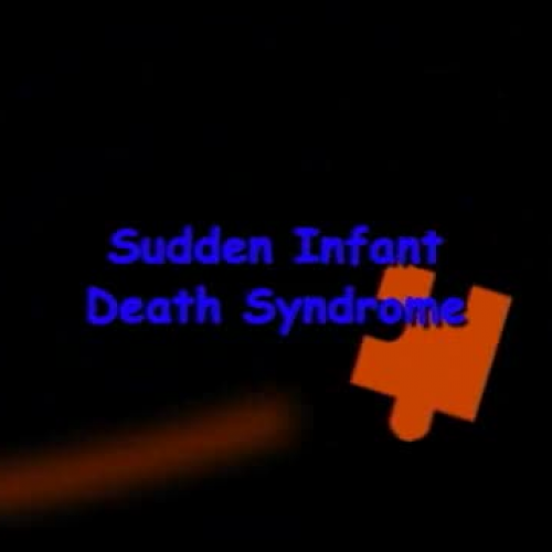 SIDS-Sudden Infant Death Syndrom