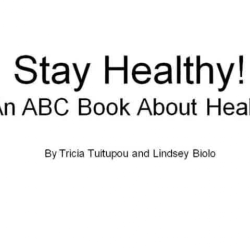 Stay Healthy! An ABC Photobook About Health
