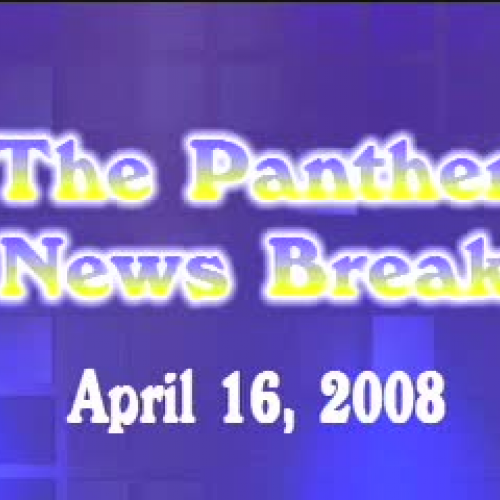 Panther news Break 4.14.08