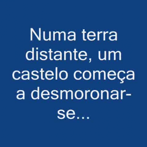 O Castelo em Imagens