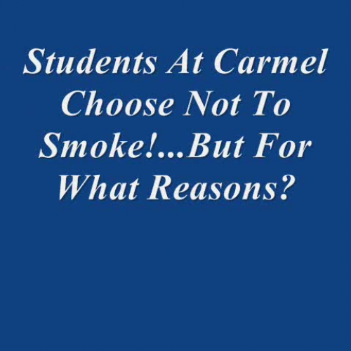 No Smoking by Carmel Students