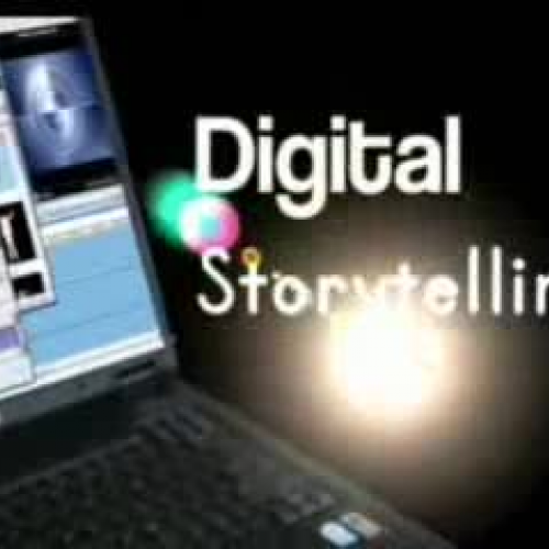 Digital Storytelling 6 of 7 