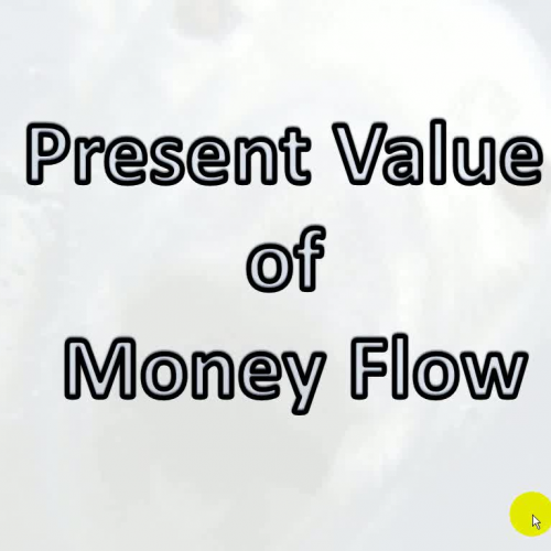Present Value of Money Flow