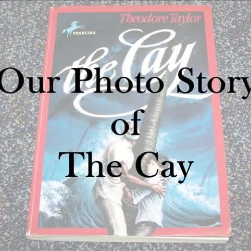 Photo Story - The Cay