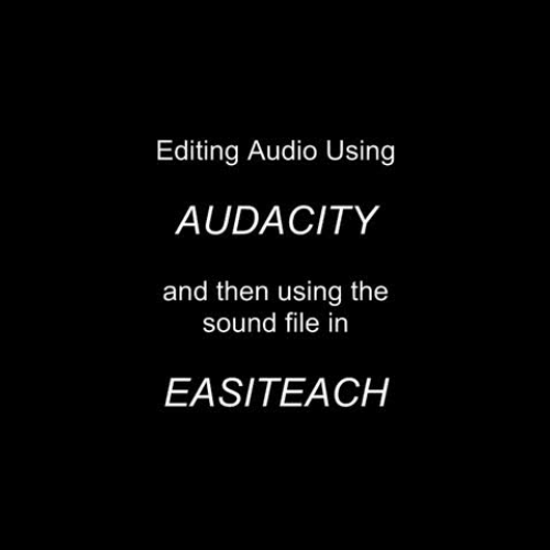 Using Easiteach - Editing and Inserting Audio
