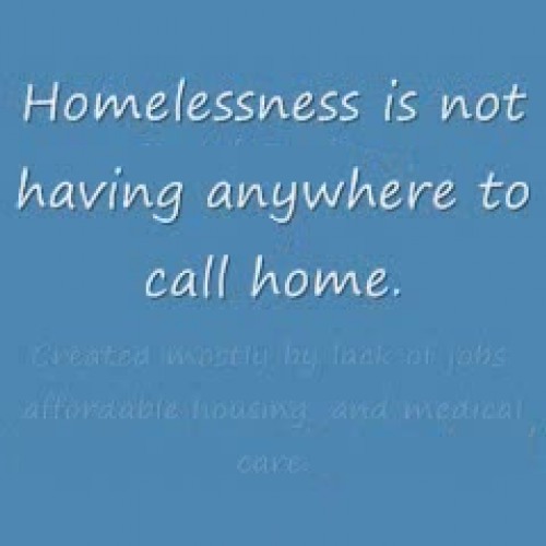 Homelessness