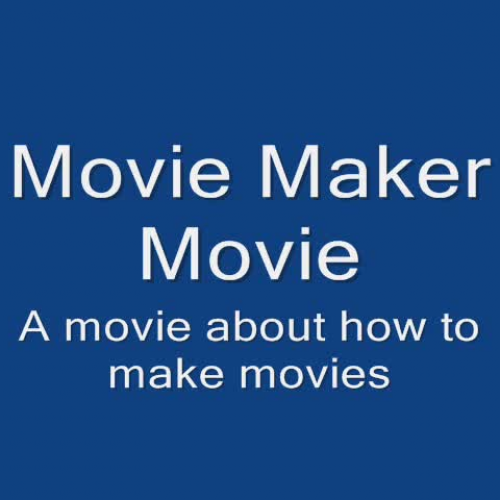 Movie Maker Tutorial
