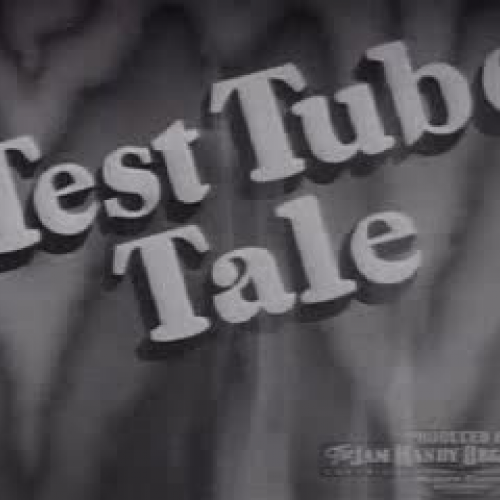 Test Tube Tale (1941)