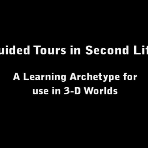 Guided Tours in Second Life