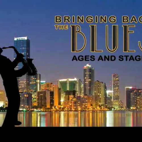 Bringing Back The Blues Ages And Stages