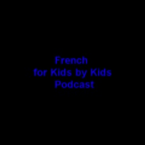 French for Kids by Kids vCast 9